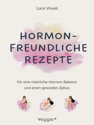 cover image of Hormonfreundliche Rezepte